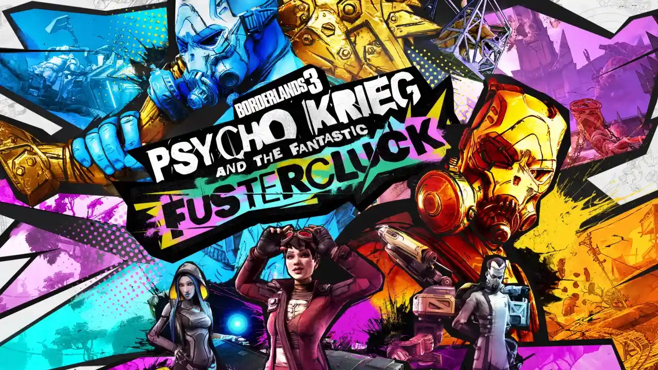 Borderlands 3: Psycho Krieg and the Fantastic Fustercluck